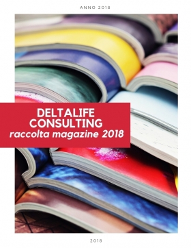 RACCOLTA MAGAZINE 2018 - Deltalife Consulting S.r.l.s.